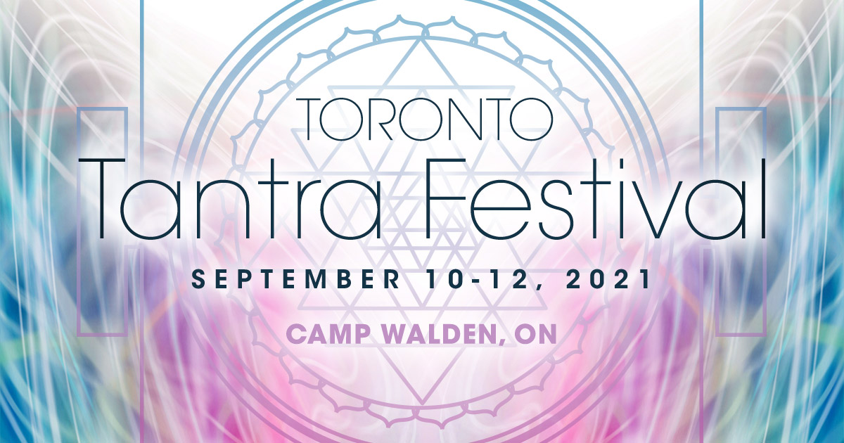 Toronto Tantra Festival 2021